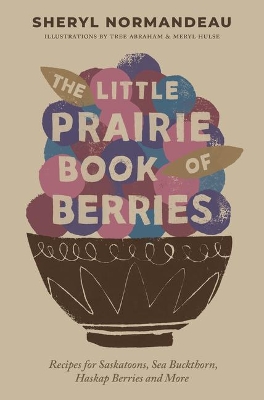 Book cover for The Little Prairie Book of Berries