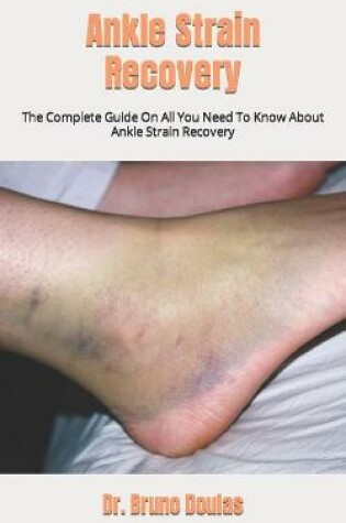 Cover of Ankle Strain Recovery