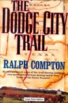 Book cover for The Dodge City Trail