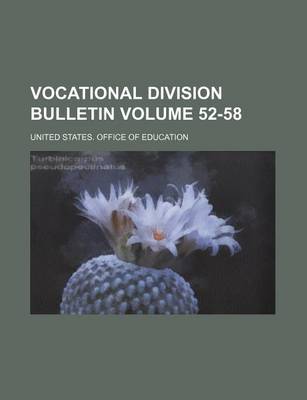 Book cover for Vocational Division Bulletin Volume 52-58