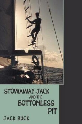 Cover of Stowaway Jack and the Bottomless Pit