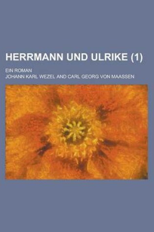 Cover of Herrmann Und Ulrike; Ein Roman (1)