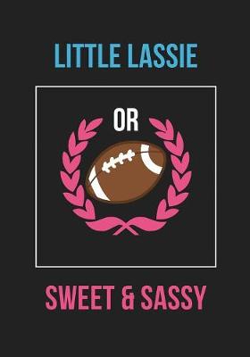 Book cover for Little Lassie or Sweet and Sassy