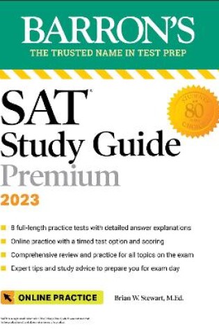 Cover of SAT Study Guide Premium, 2023: 8 Practice Tests + Comprehensive Review + Online Practice