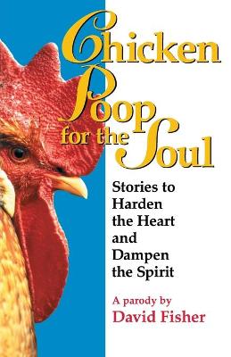Book cover for Chicken Poop for the Soul