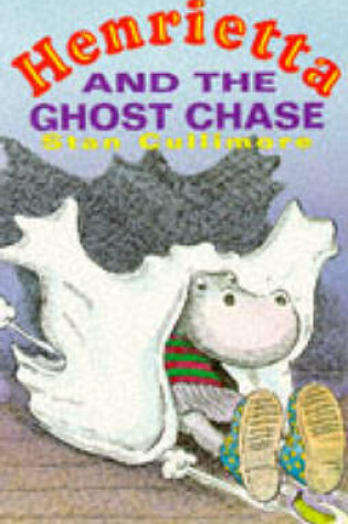 Cover of Henrietta and the Ghost Chase
