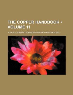 Book cover for The Copper Handbook (Volume 11)