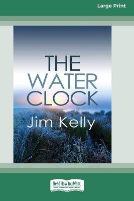 Book cover for The Water Clock (16pt Large Print Edition)