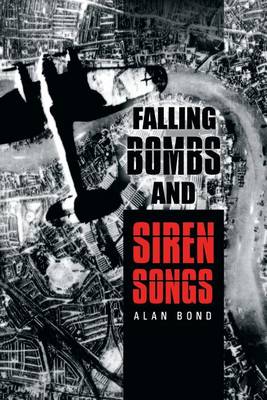 Book cover for Falling Bombs and Siren Songs