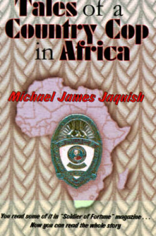 Cover of Tales of a Country Cop in Africa