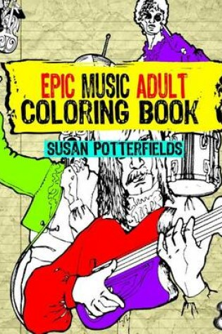 Cover of Epic Music Adult Coloring Book