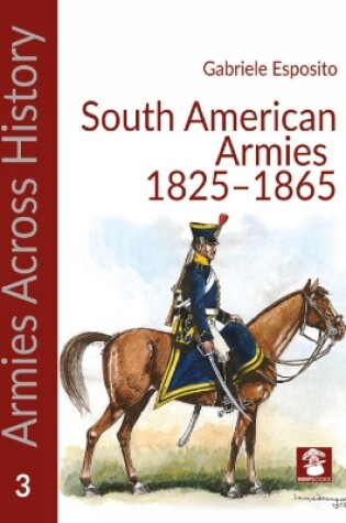 Cover of Armies of the South American Caudillos