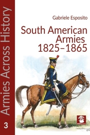 Cover of Armies of the South American Caudillos