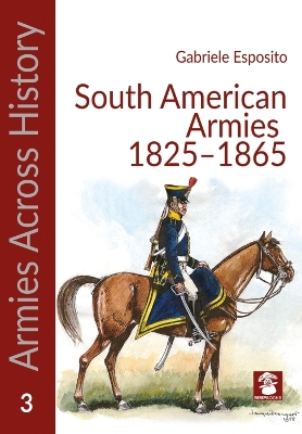 Book cover for Armies of the South American Caudillos