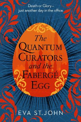 Book cover for The Quantum Curators and the Fabergé Egg. LARGE PRINT