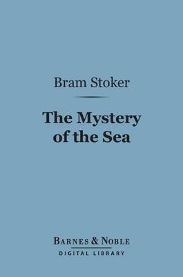 Cover of The Mystery of the Sea (Barnes & Noble Digital Library)