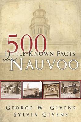 Cover of 500 Little-Known Facts about Nauvoo