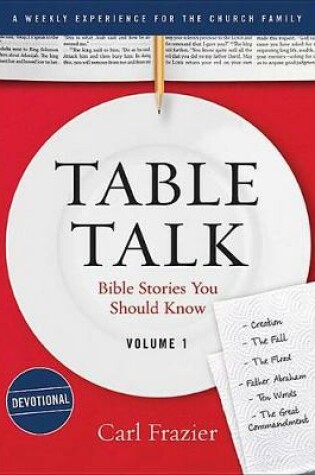 Cover of Table Talk Volume 1 - Devotions