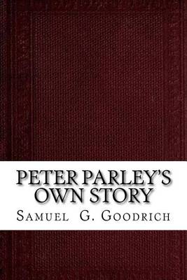 Book cover for Peter Parley's Own Story