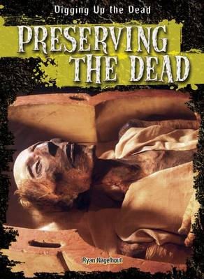 Cover of Preserving the Dead