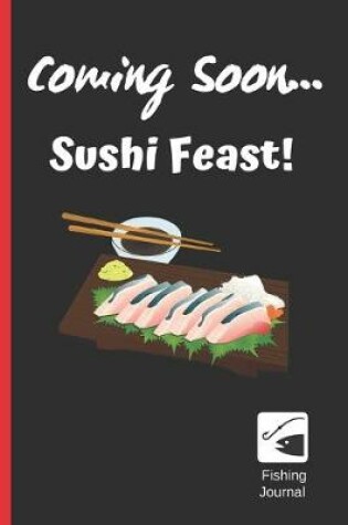 Cover of Coming Soon...Sushi Feast!