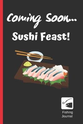 Book cover for Coming Soon...Sushi Feast!