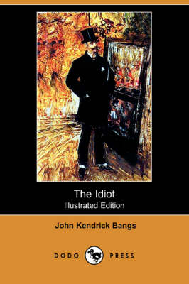 Book cover for The Idiot(Dodo Press)