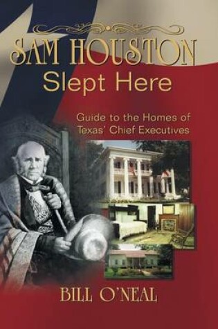 Cover of Sam Houston Slept Here