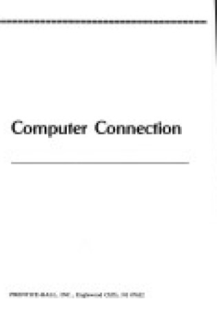 Cover of The Senior High Computer Connection