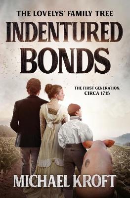 Book cover for Indentured Bonds