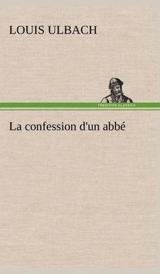 Book cover for La confession d'un abbé