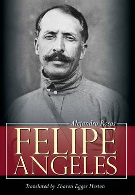 Book cover for Felipe Angeles