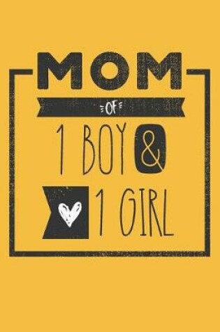 Cover of MOM of 1 BOY & 1 GIRL