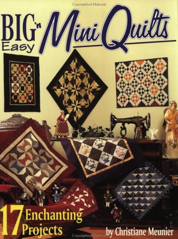 Book cover for Big 'n Easy Mini Quilts