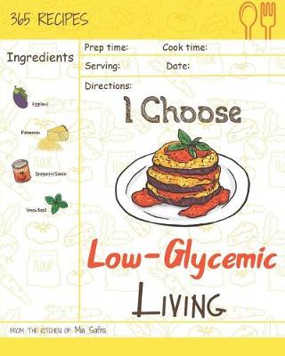 Cover of I Choose Low-Glycemic Living