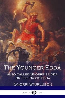 Book cover for The Younger Edda Also called Snorre's Edda, or The Prose Edda