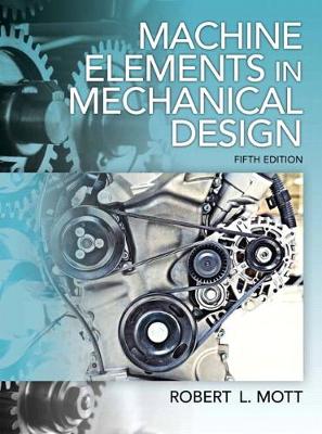 Book cover for Machine Elements in Mechanical Design (2-downloads)