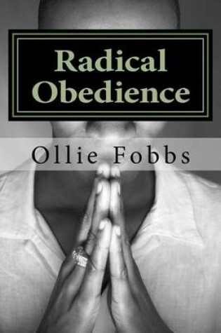 Cover of Radical Obedience