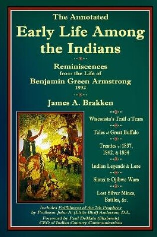 Cover of The Annotated Early Life Among the Indians