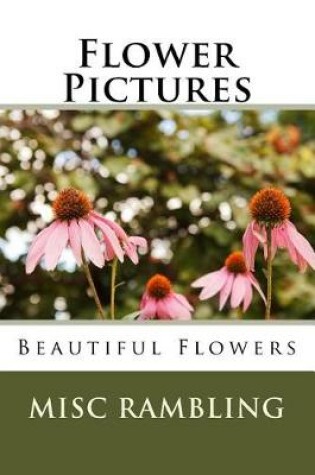 Cover of Flower Pictures