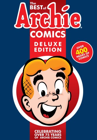 Book cover for The Best of Archie Comics Book 1 Deluxe Edition