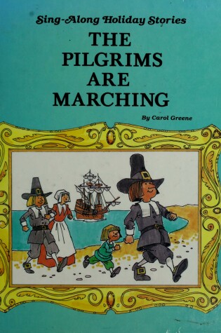 Cover of The Pilgrims Are Marching