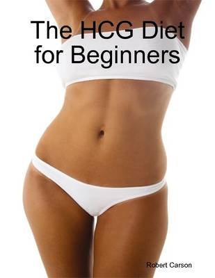 Book cover for The HCG Diet for Beginners