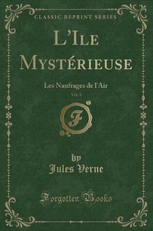 Cover of L'Ile Mystérieuse, Vol. 1