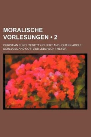 Cover of Moralische Vorlesungen (2)