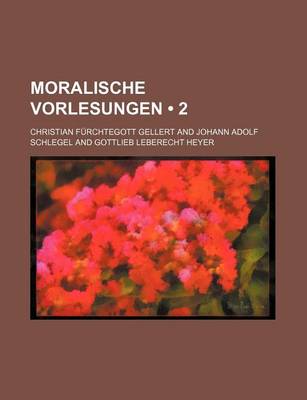 Book cover for Moralische Vorlesungen (2)