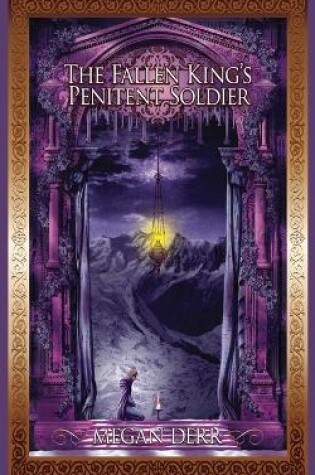 Cover of The Fallen King's Penitent Soldier