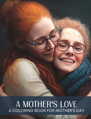 Book cover for A Mother's Love