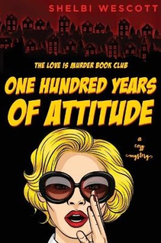 Cover of One Hundred Years Of Attitude