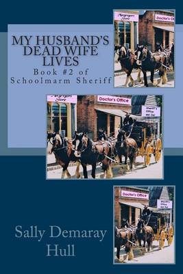 Cover of My Husband's Dead Wife Lives